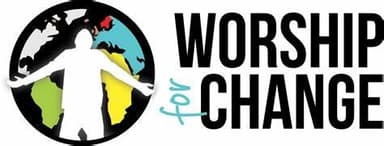 Worship for Change